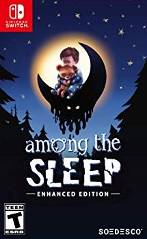 Amont the sleep enhanced edition