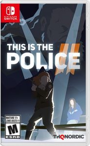 This Is The Police 2