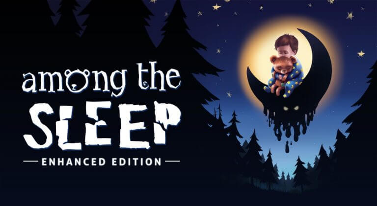 Among the sleep Enhaced Edition