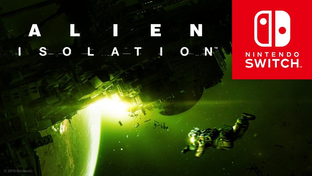 Alien Isolation Nintendo Switch