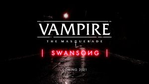 Vampire: The Masquerade - Swansong Nintendo Switch