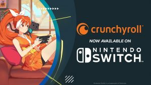 Crunchyroll Nintendo Switch